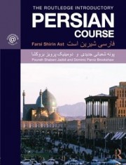 The Routledge Introductory Persian Course Farsi Shirin Ast By Dominic Parviz Brookshaw, Pouneh Shabani-Jadidi