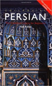 Colloquial Persian: The Complete Course for Beginners by Abdi Rafiee